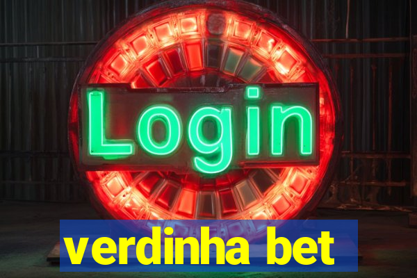 verdinha bet